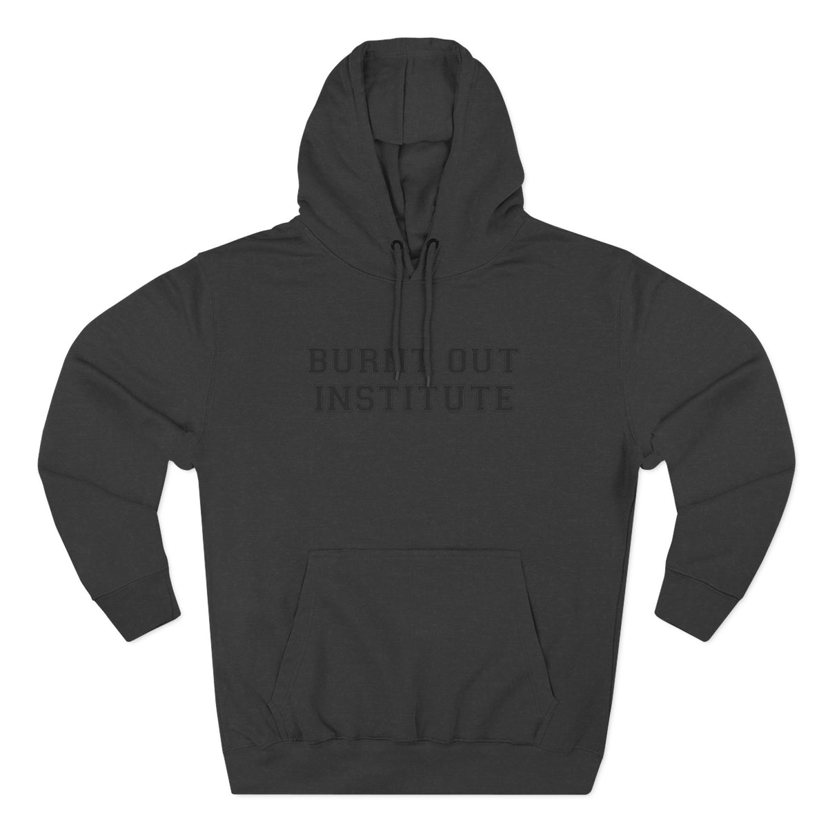Burnt Out Institute Pullover Hoodie - Funny Minimalist Text Sweatshirt Gift