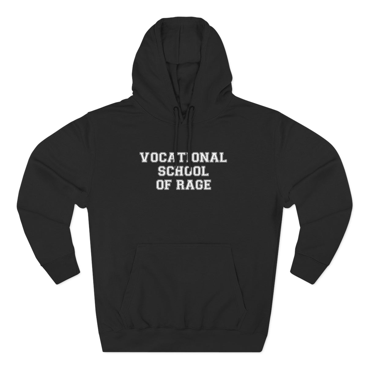 Vocational School of Rage Hoodie - Funny Minimalist Text Sweatshirt Gift
