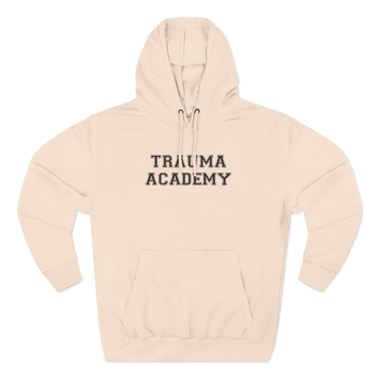 Trauma Academy Hoodie - Funny Minimalist Text Sweatshirt Gift