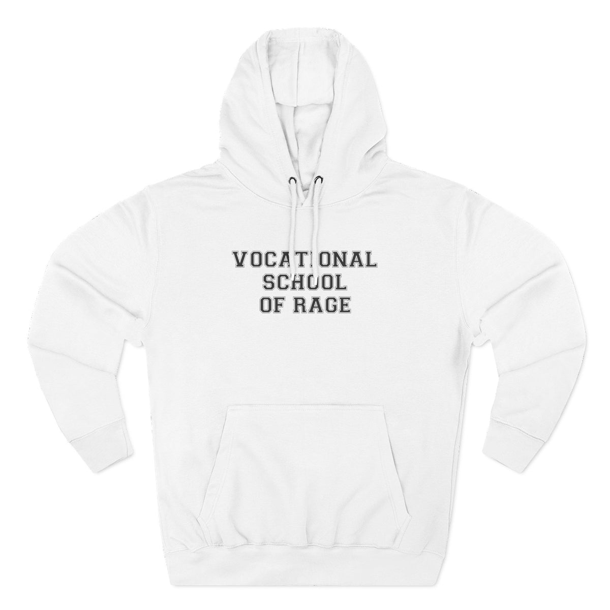 Vocational School of Rage Hoodie - Funny Minimalist Text Sweatshirt Gift
