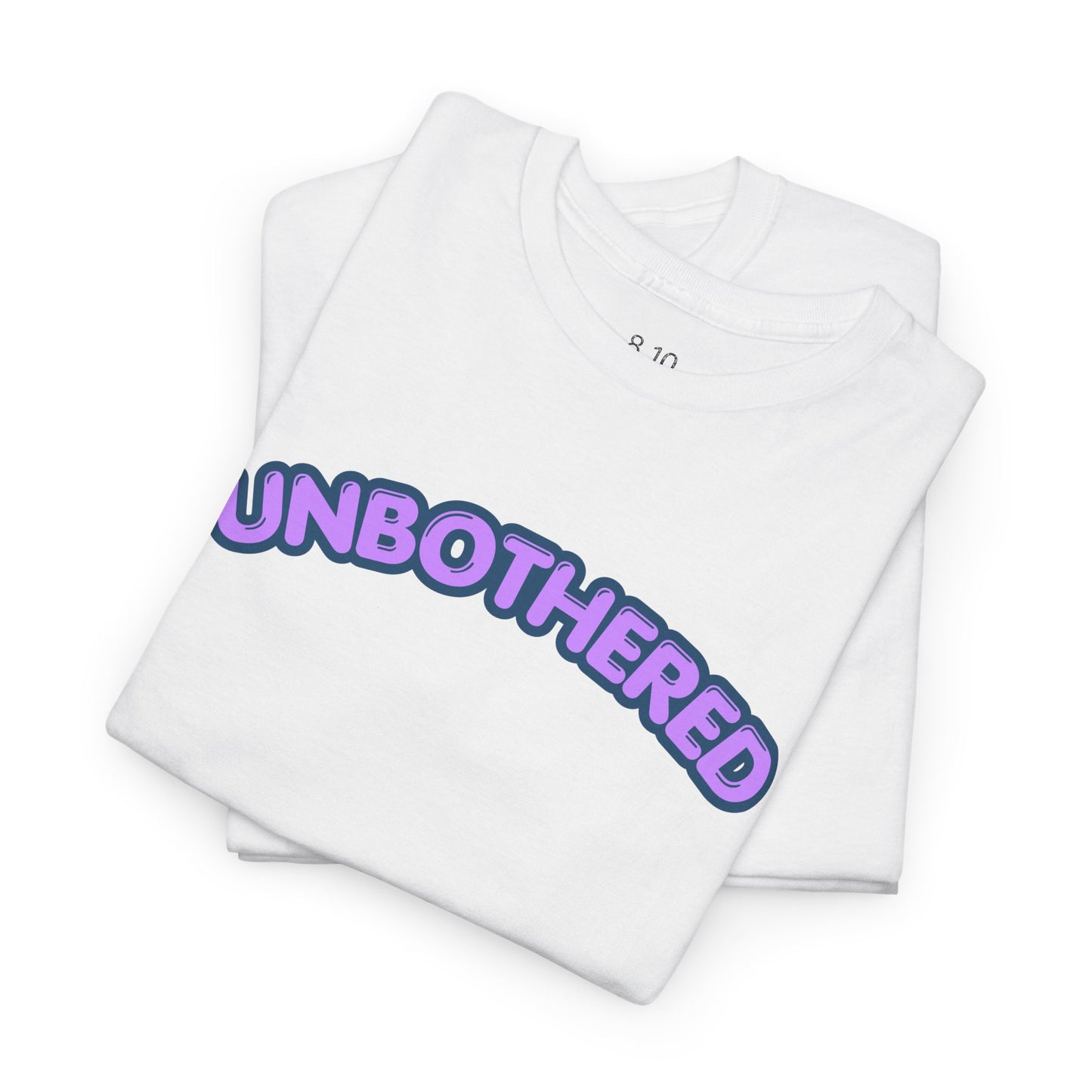 Unbothered  Bubble Feel Tee — Graphic Tee