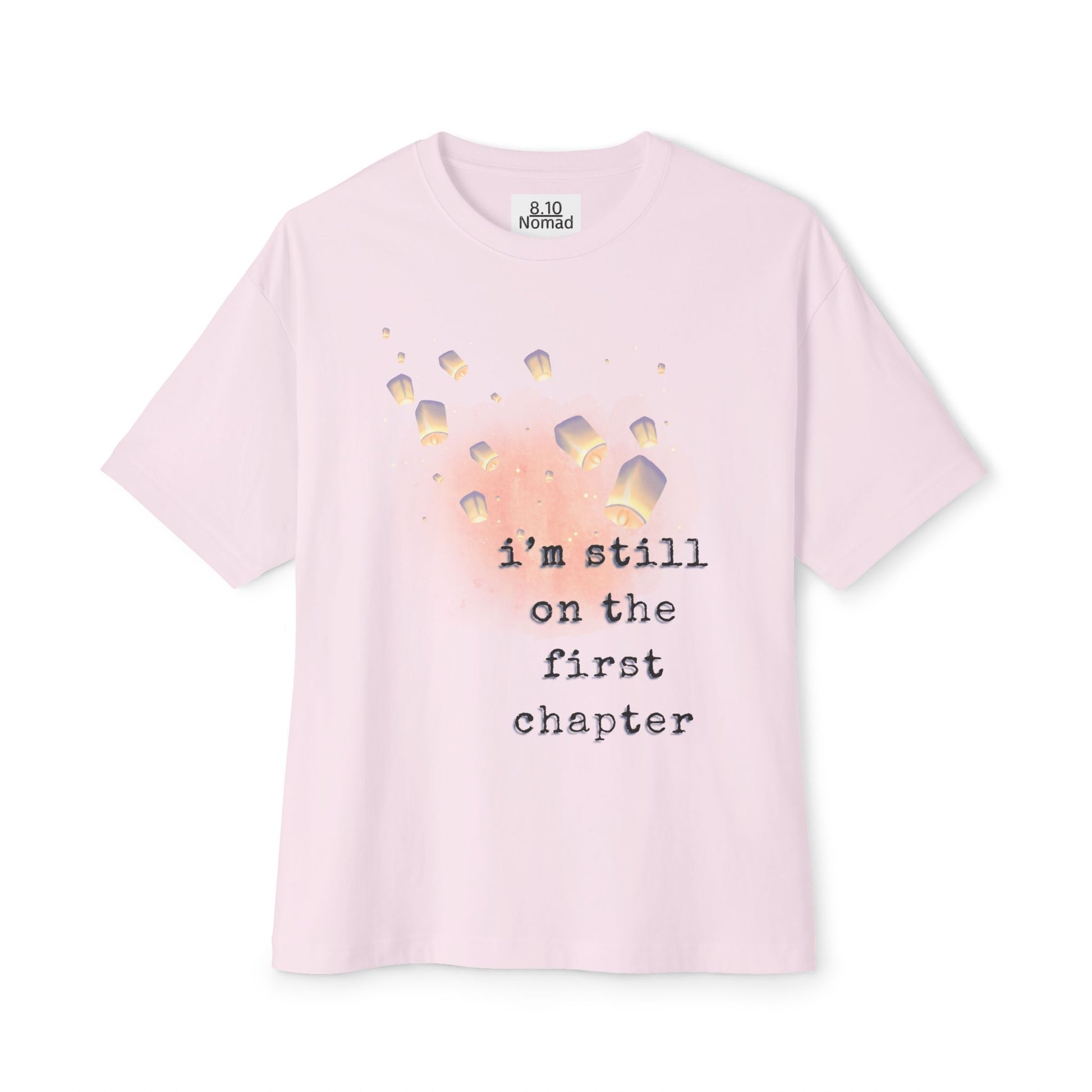 Oversized Tee — "I'm still on the first chapter"