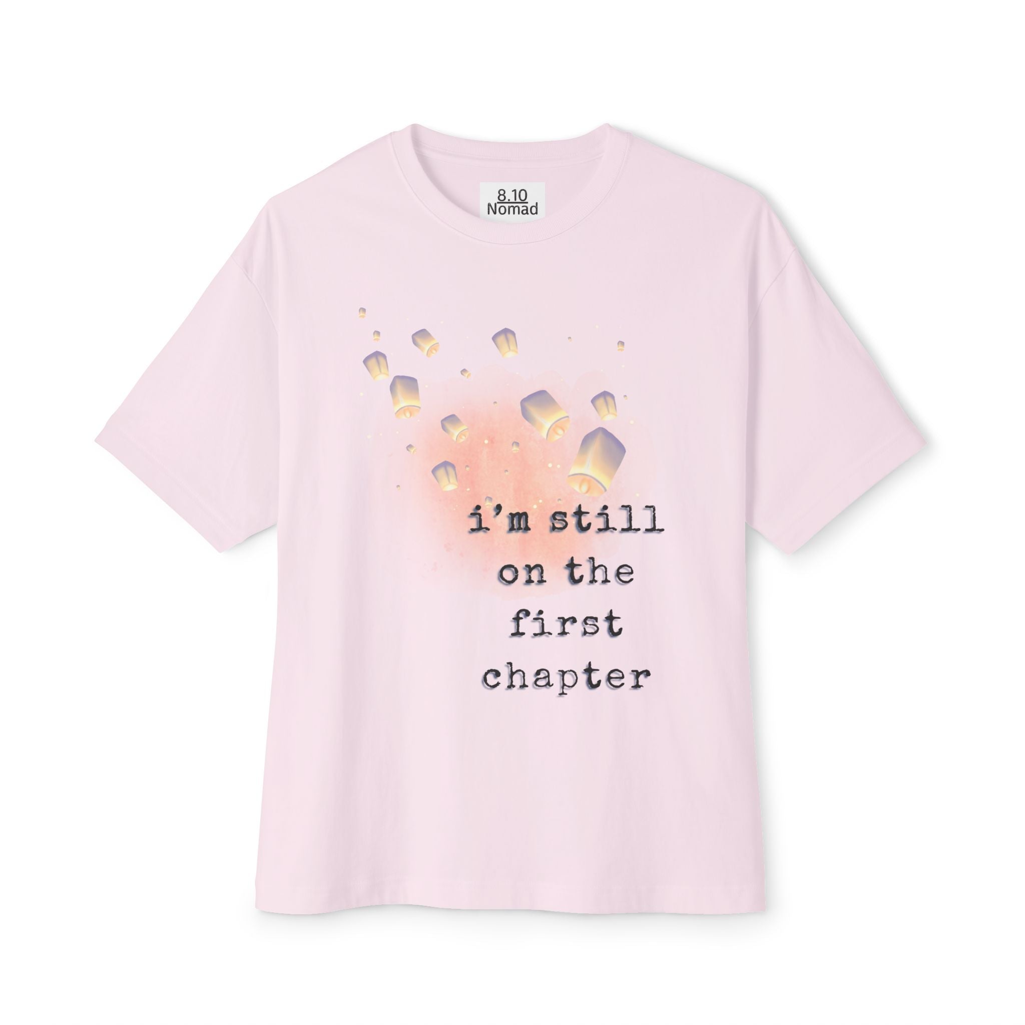 Oversized Tee — "I'm still on the first chapter"