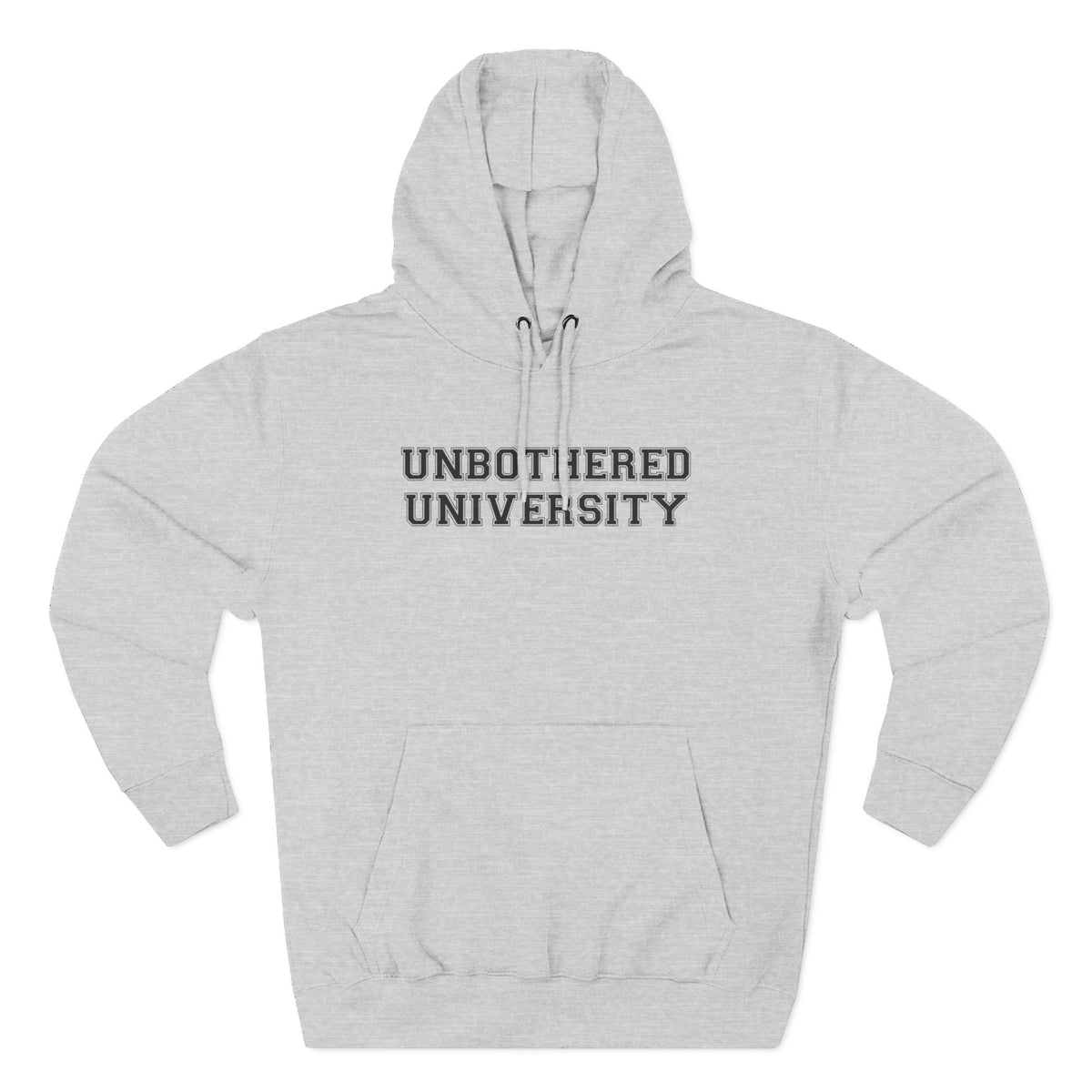Unbothered University Hoodie - Funny Minimalist Text Sweatshirt Gift
