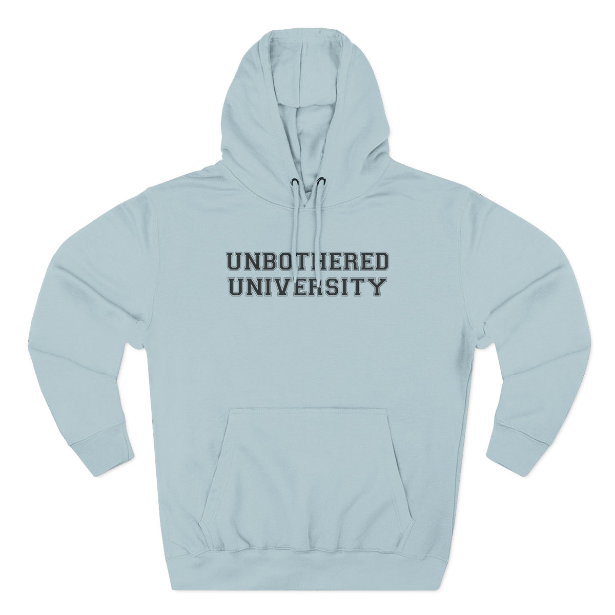 Unbothered University Hoodie - Funny Minimalist Text Sweatshirt Gift