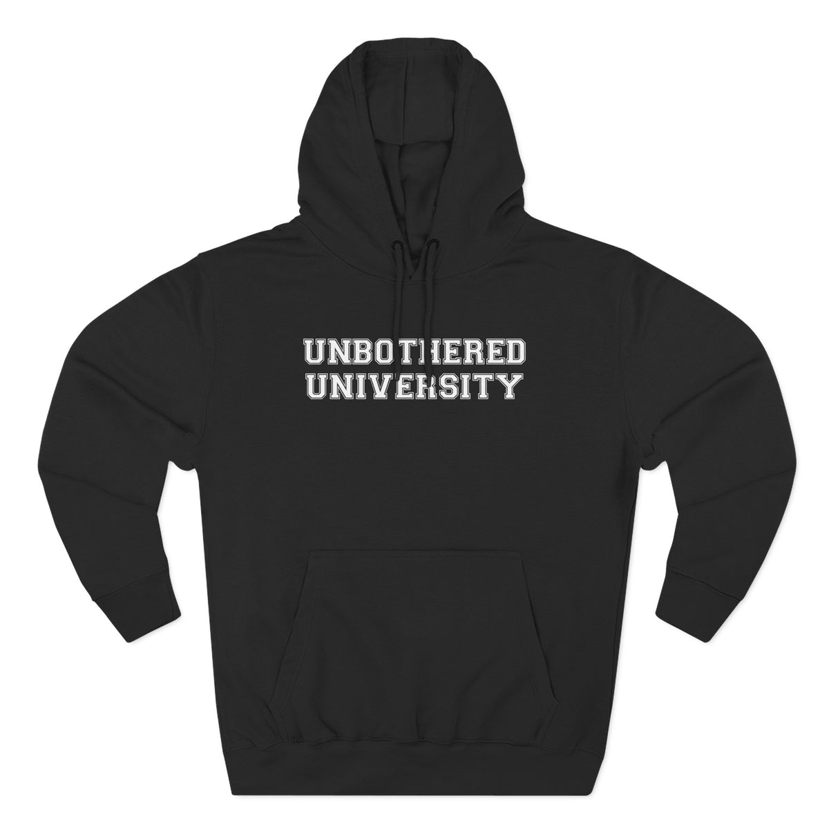 Unbothered University Hoodie - Funny Minimalist Text Sweatshirt Gift