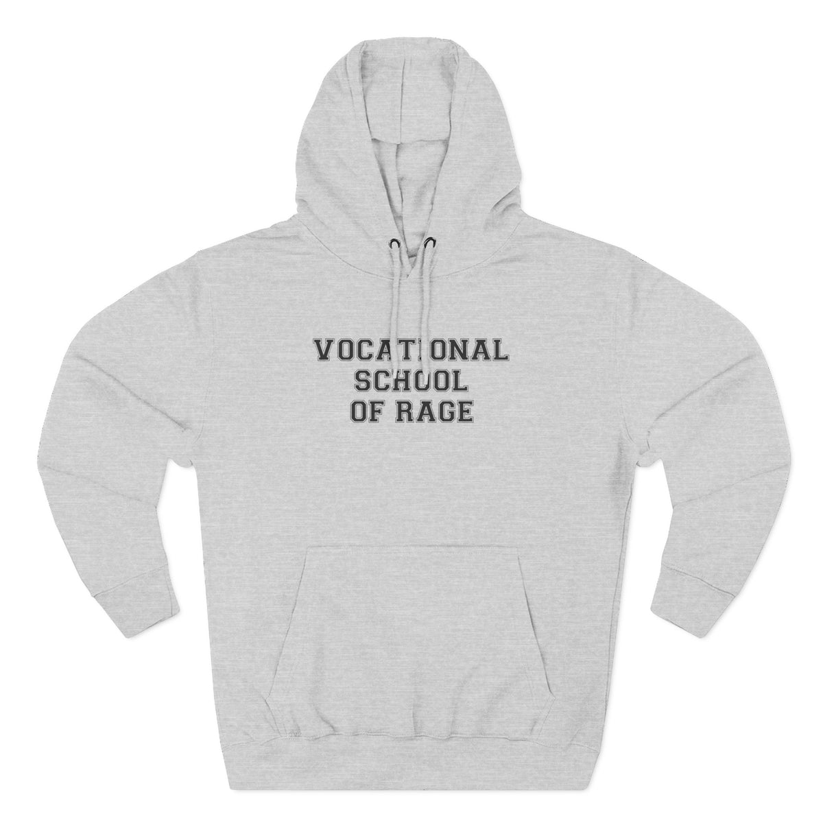 Vocational School of Rage Hoodie - Funny Minimalist Text Sweatshirt Gift