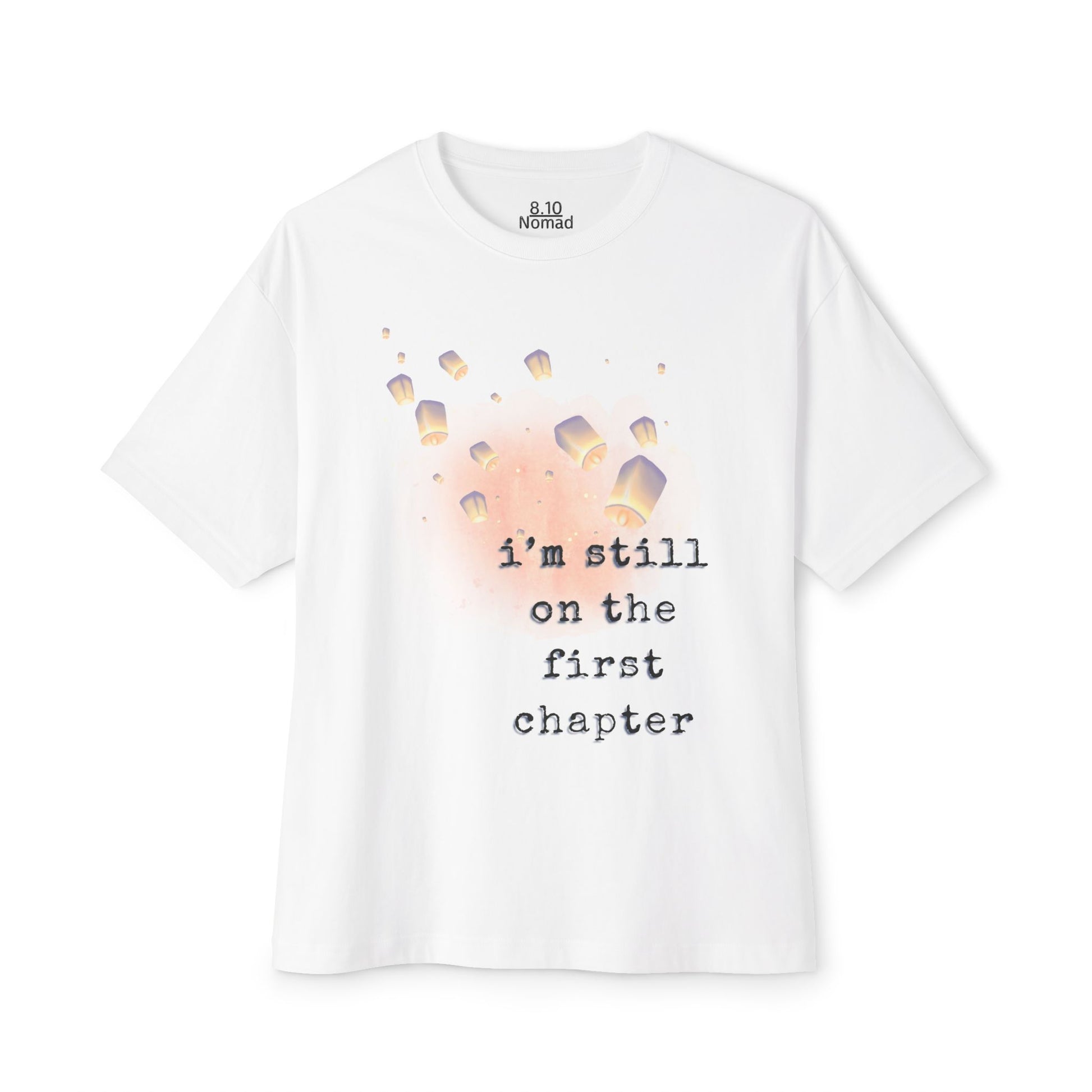 Oversized Tee — "I'm still on the first chapter"