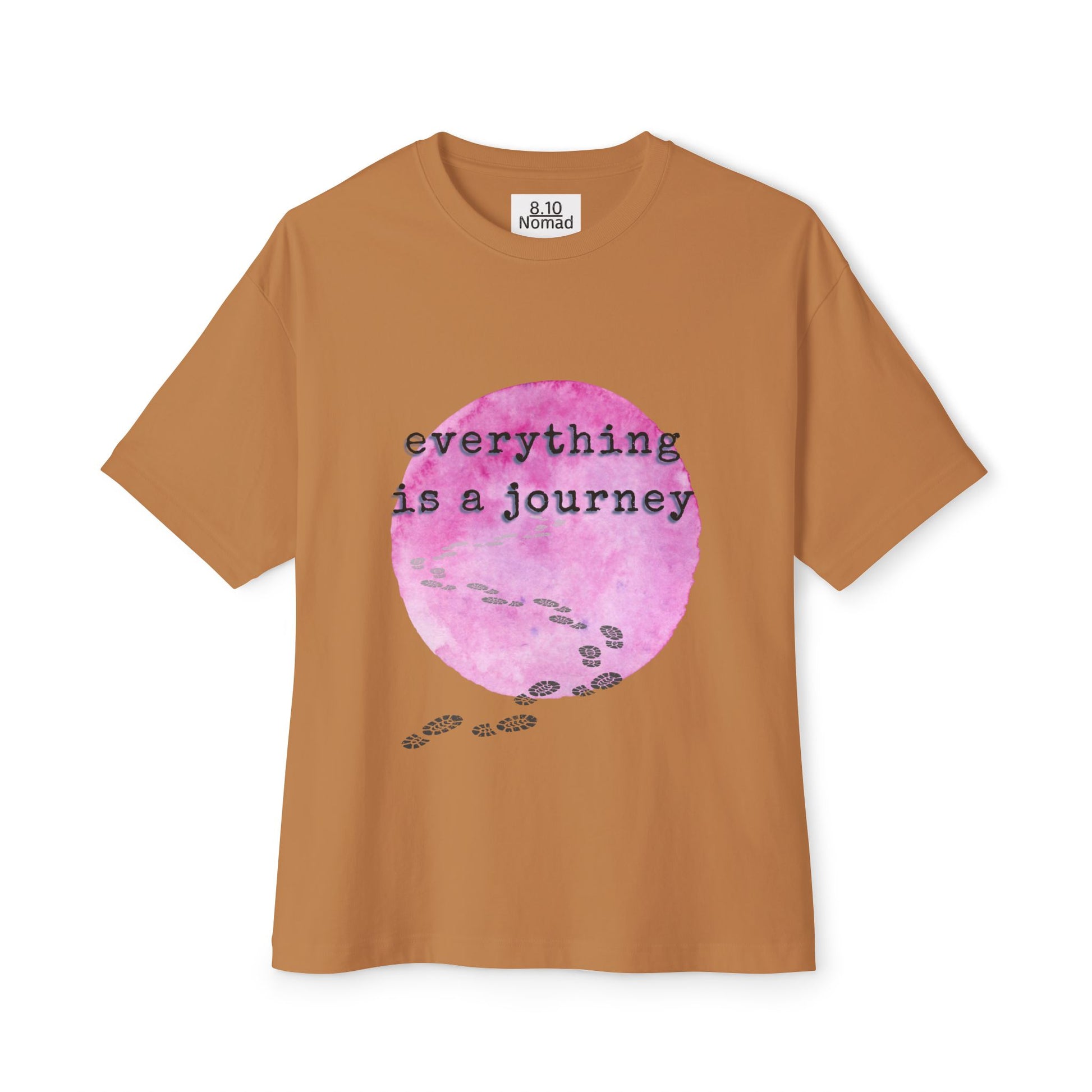Oversized Tee — "Everything is a journey."