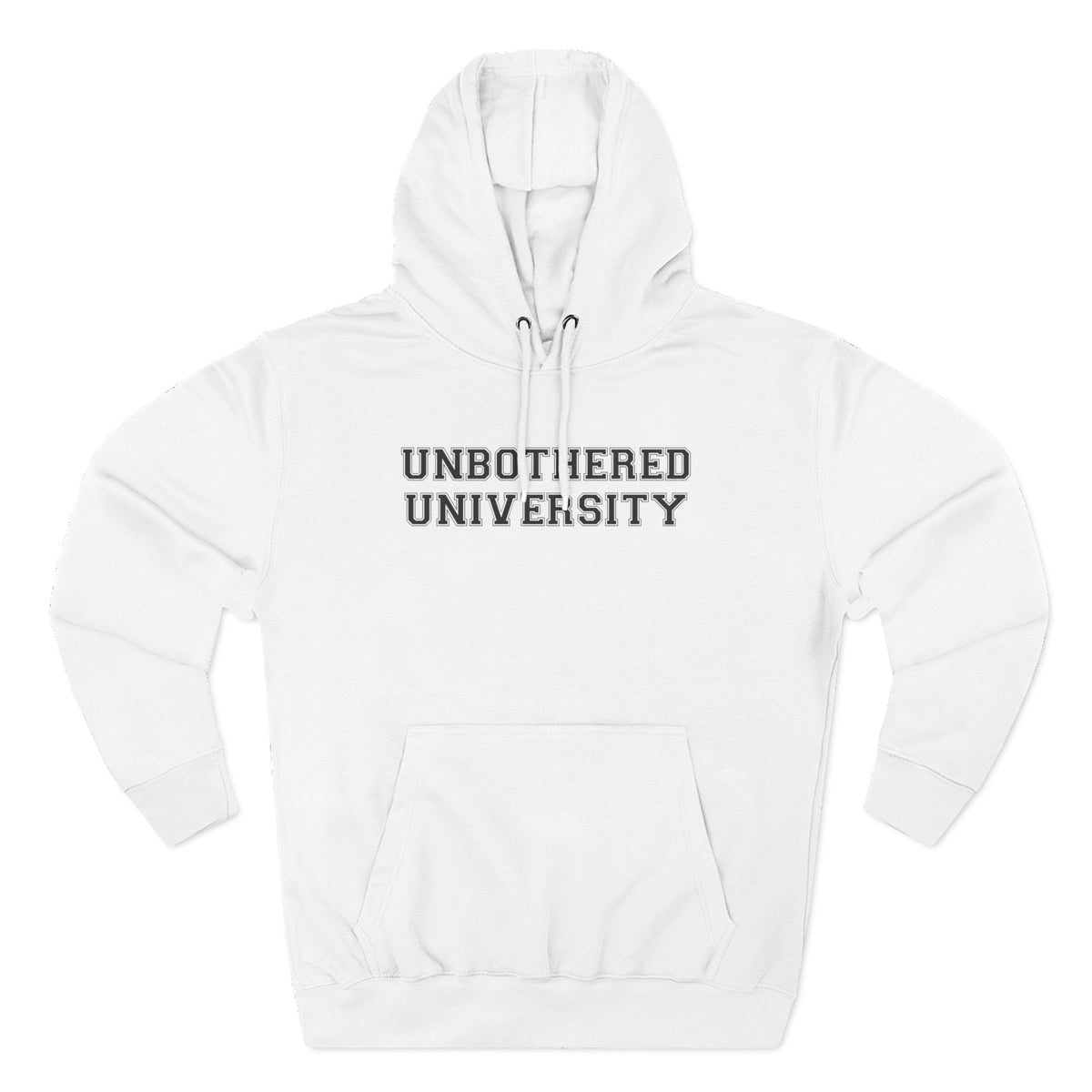 Unbothered University Hoodie - Funny Minimalist Text Sweatshirt Gift