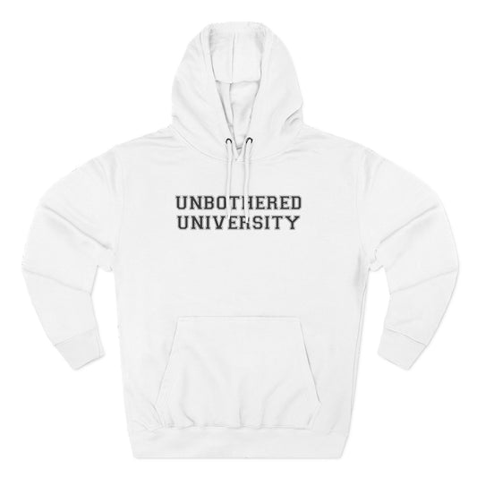 Unbothered University Hoodie - Funny Minimalist Text Sweatshirt Gift