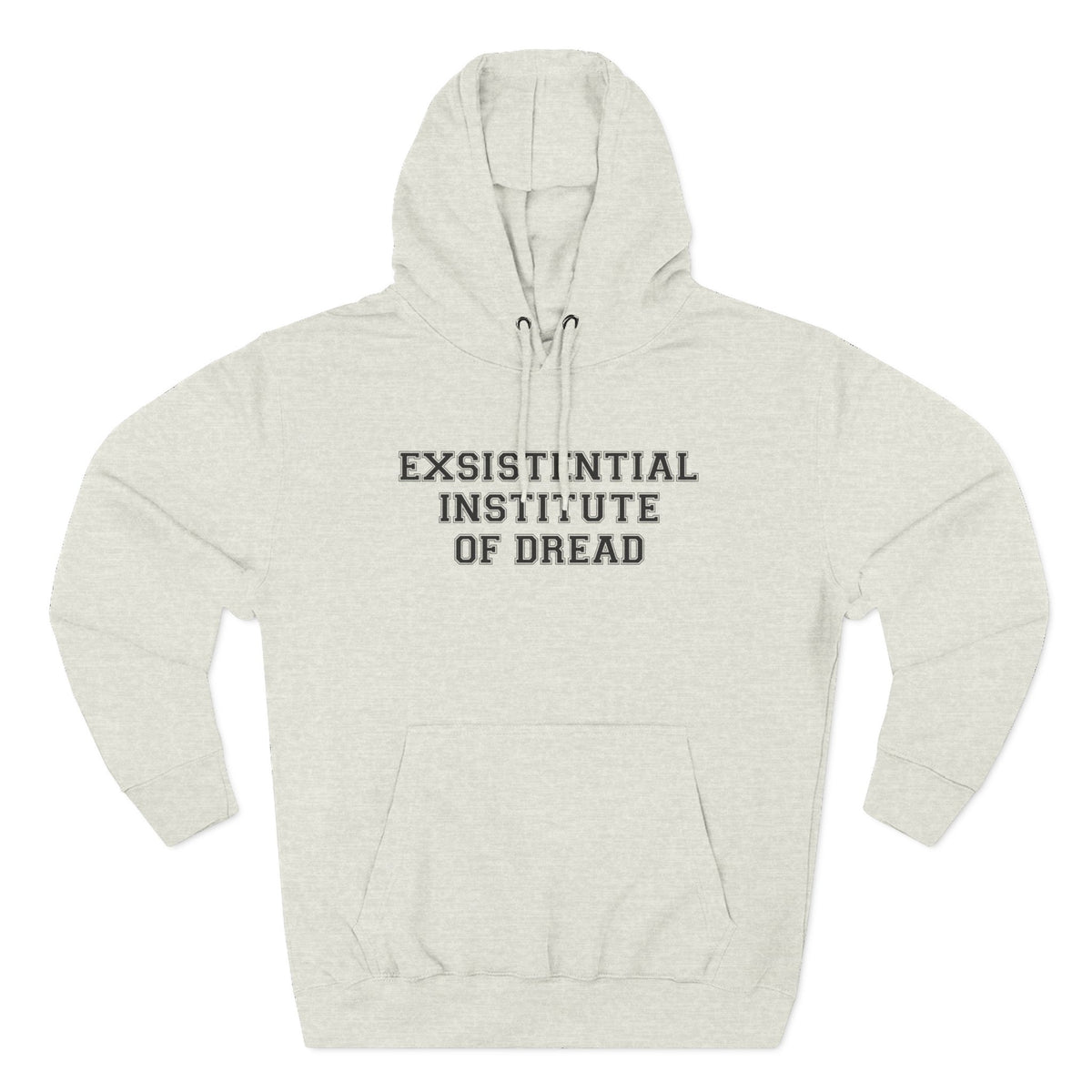 Existential Institute of Dread Hoodie - Funny Minimalist Text Sweatshirt Gift