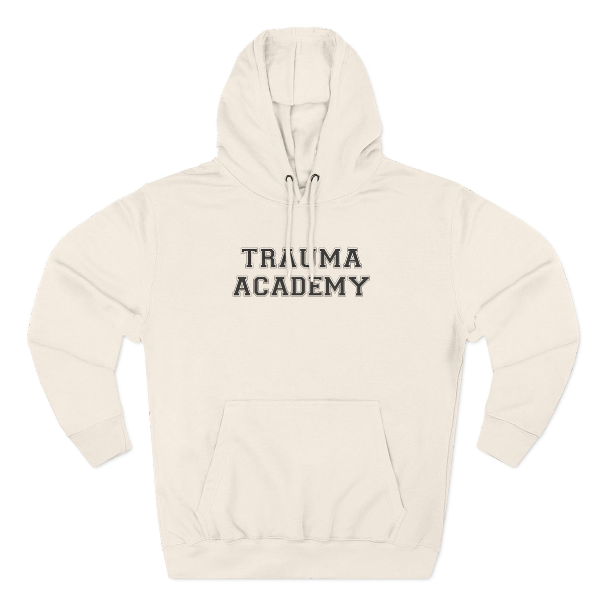 Trauma Academy Hoodie - Funny Minimalist Text Sweatshirt Gift