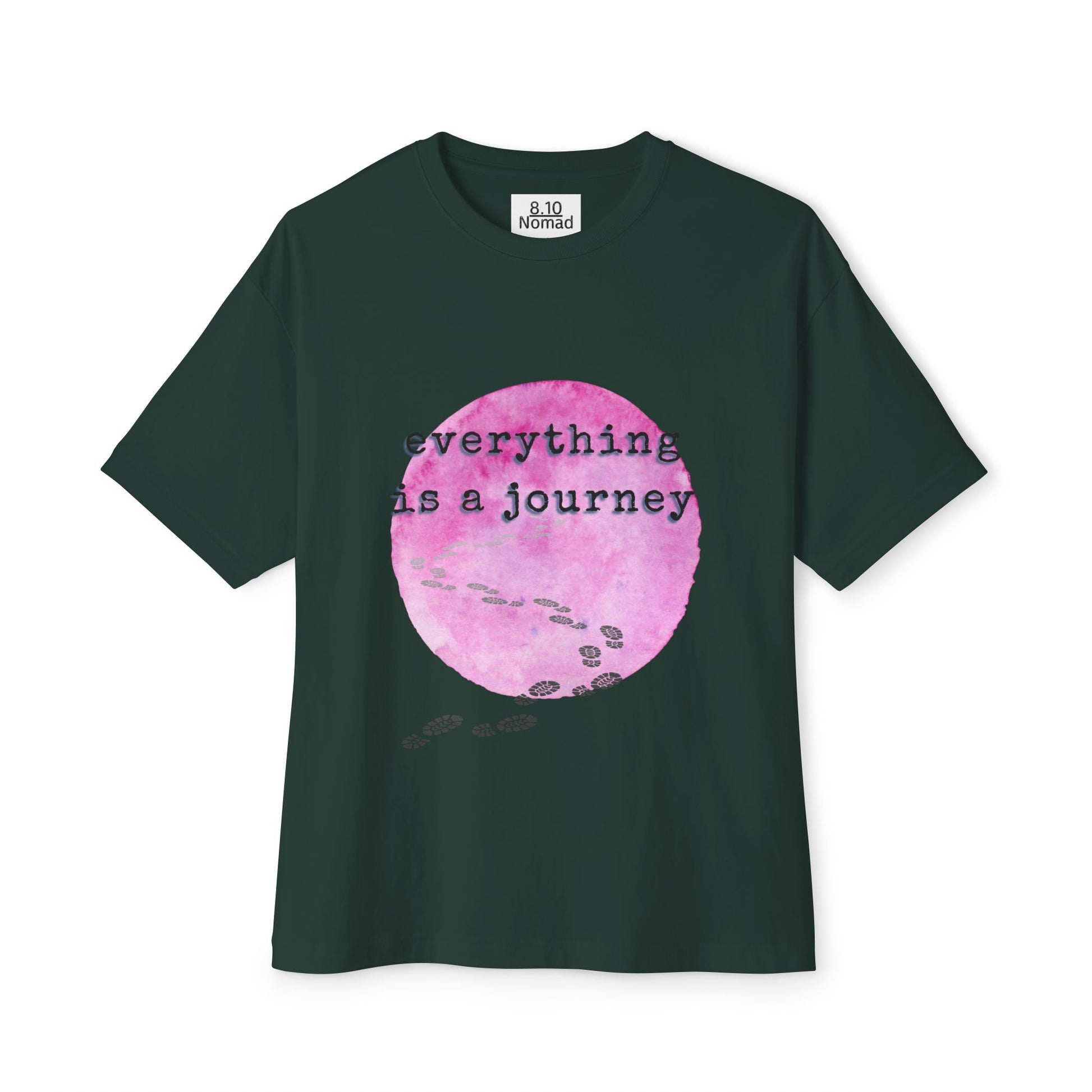 Oversized Tee — "Everything is a journey."