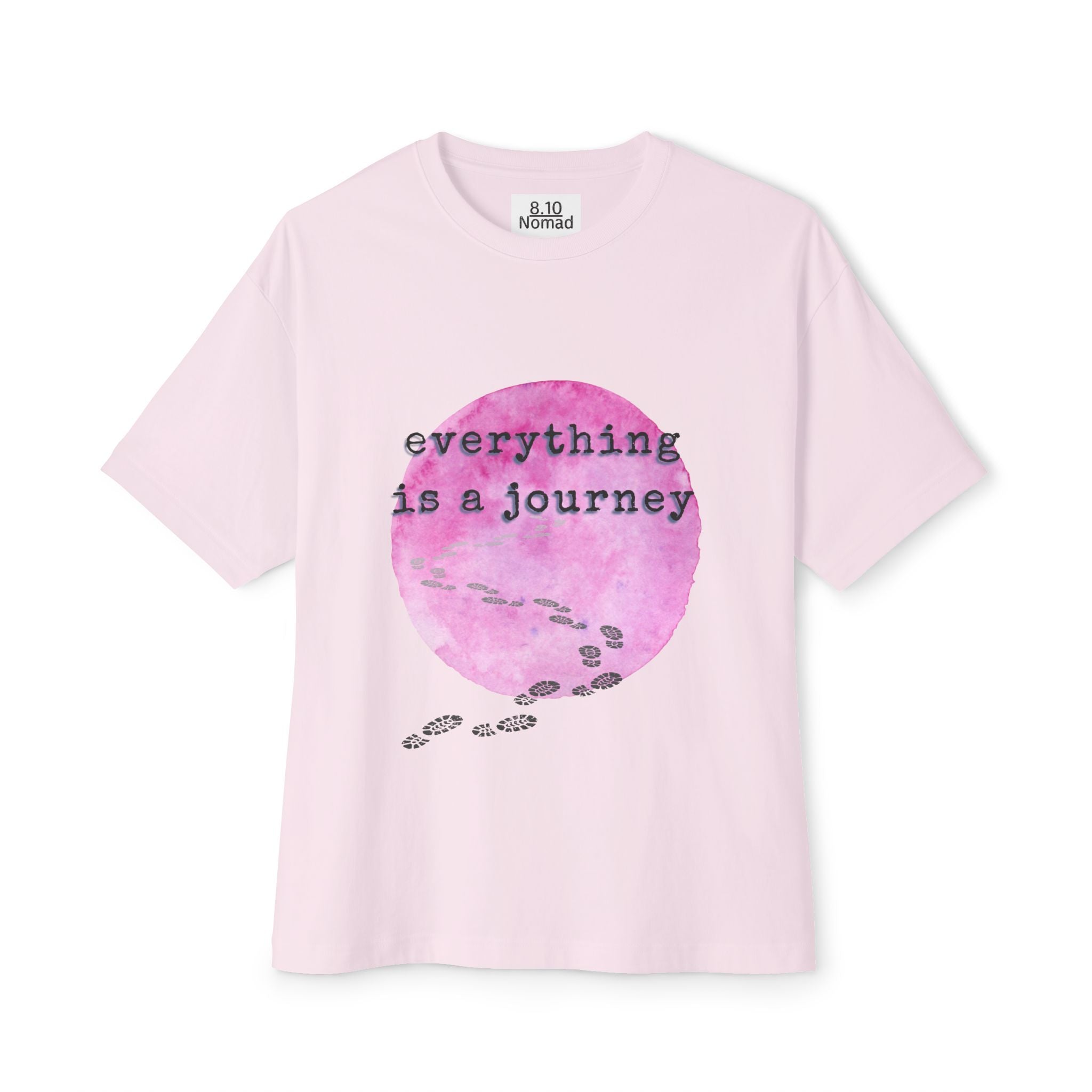 Oversized Tee — "Everything is a journey."