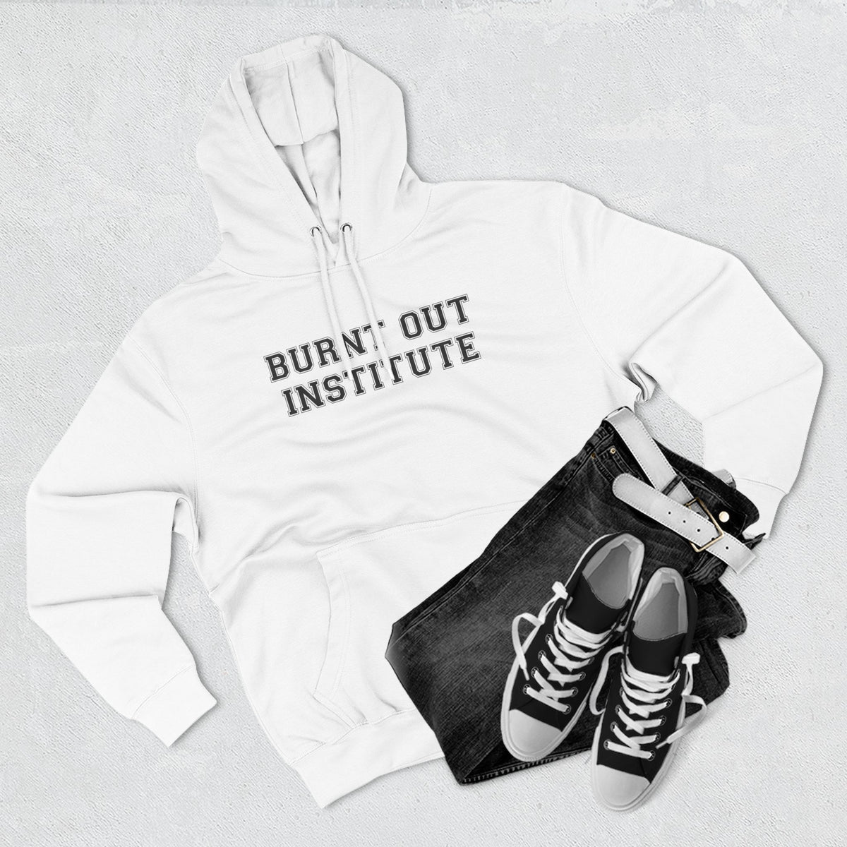 Burnt Out Institute Pullover Hoodie - Funny Minimalist Text Sweatshirt Gift